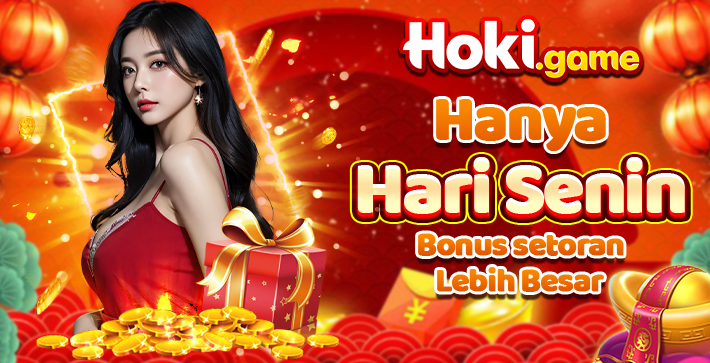 Bonus setoran hari Senin Hoki Game
